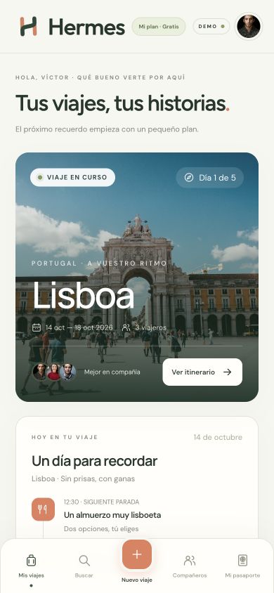 Pantalla real de Mis viajes en la demo de Hermes